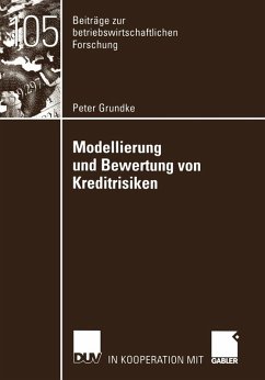 Modellierung und Bewertung von Kreditrisiken (eBook, PDF) - Grundke, Peter