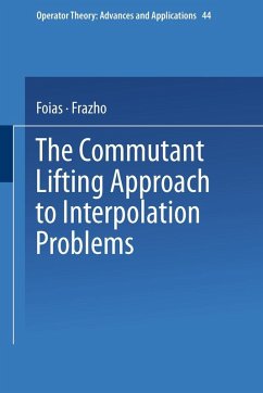 The Commutant Lifting Approach to Interpolation Problems (eBook, PDF) - Foias; Frazho