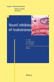 Novel Inhibitors of Leukotrienes (eBook, PDF)