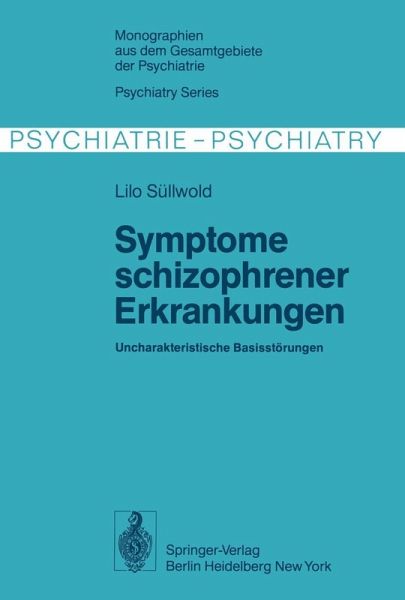 Symptome schizophrener Erkrankungen (eBook, PDF)
