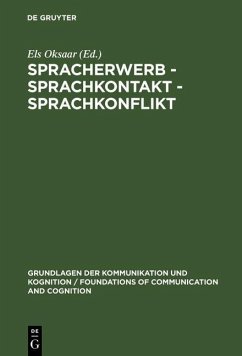 Spracherwerb - Sprachkontakt - Sprachkonflikt (eBook, PDF)