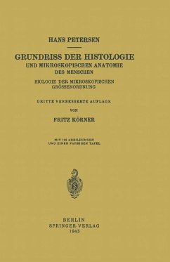 Grundriss der Histologie und Mikroskopischen Anatomie des Menschen (eBook, PDF) - Petersen, Hans; Körner, Fritz