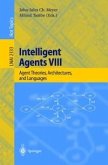 Intelligent Agents VIII (eBook, PDF)