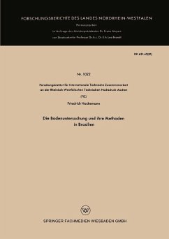 Die Bodenuntersuchung und ihre Methoden in Brasilien (eBook, PDF) - Hackemann, Friedrich