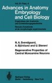 Regenerative Properties of Central Monoamine Neurons (eBook, PDF)