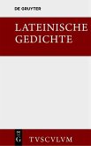 Lateinische Gedichte im Urtext mit den schönsten Übertragungen deutscher Dichter (eBook, PDF)