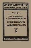Das Einrichten von Halbautomaten (eBook, PDF)