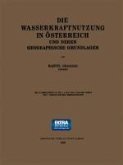 Die Wasserkraftnutzung in Österreich (eBook, PDF)