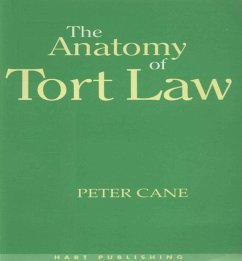 The Anatomy of Tort Law (eBook, PDF) - Cane, Peter