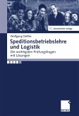 Speditionsbetriebslehre und Logistik (eBook, PDF)
