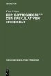 Der Gottesbegriff der spekulativen... - Bild 1