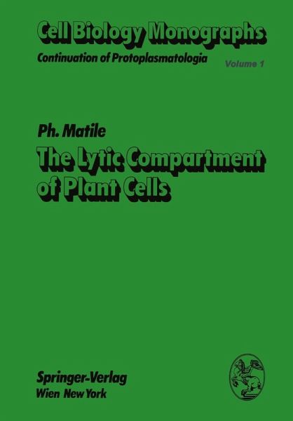 The Lytic Compartment of Plant Cells (eBook, PDF)