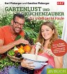 Gartenlust und Küchenzauber für... - Bild 1