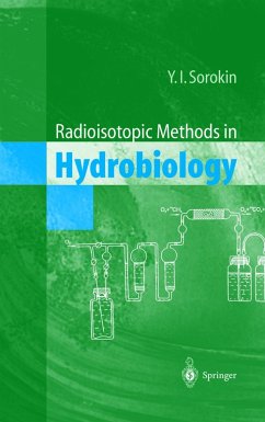 Radioisotopic Methods in Hydrobiology (eBook, PDF) - Sorokin, Yuri I.