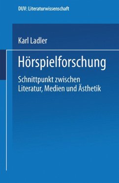 Hörspielforschung (eBook, PDF) - Ladler, Karl