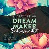 Sehnsucht / Dream Maker Bd.1... - Bild 1