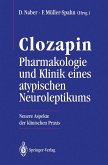 Clozapin Pharmakologie und Klinik eines atypischen Neuroleptikums (eBook, PDF)