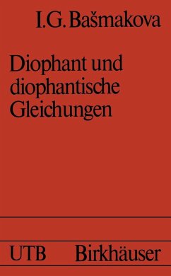 Diophant und diophantische Gleichungen (eBook, PDF) - Basmakova