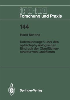 Untersuchungen über den optisch-physiologischen Eindruck der Oberflächenstruktur von Lackfilmen (eBook, PDF) - Schene, Horst