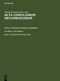Acta conciliorum oecumenicorum. Concilium Universale Ephesenum. Acta Graeca. Collectio Vaticana 33-80 (eBook, PDF)