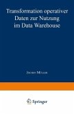 Transformation operativer Daten zur Nutzung im Data Warehouse (eBook, PDF)