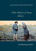 Petite Histoire de France illustrée (eBook, ePUB) Petite Histoire de France illustrée (eBook, ePUB)
