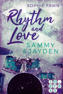 Rhythm and Love: Sammy und Jayden (eBook, ePUB) - Fawn, Sophie