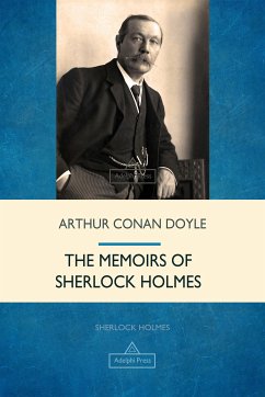 The Memoirs of Sherlock Holmes (eBook, ePUB) - Doyle, Arthur Conan