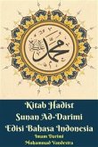Kitab Hadist Sunan Ad-Darimi Edisi Bahasa Indonesia (eBook, PDF)