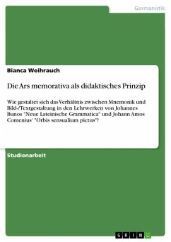 Die Ars memorativa als didaktisches Prinzip (eBook, PDF) - Weihrauch, Bianca