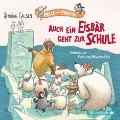 Pelle und Pinguine 2: Auch ein Eisbär geht zur Schule (MP3-Download) - Callsen , Henning