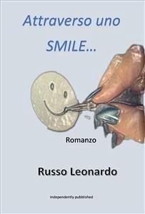 Attraverso uno SMILE... (eBook, PDF) - olivetti