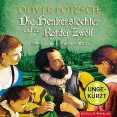 Die Henkerstochter und der Rat der Zwölf / Die Henkerstochter-Saga Bd.7 (MP3-Download) - Pötzsch, Oliver