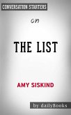 The List: A Week-by-Week Reckoning of Trump&quote;s First Year by Amy Siskind​​​​​​​   Conversation Starters (eBook, ePUB)