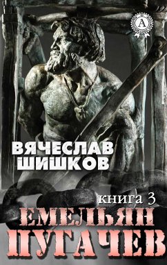 Емельян Пугачев (Книга 3) (eBook, ePUB) - Шишков, Вячеслав