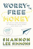 Worry-Free Money (eBook, ePUB) Worry-Free Money (eBook, ePUB)