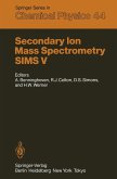 Secondary Ion Mass Spectrometry SIMS V (eBook, PDF)