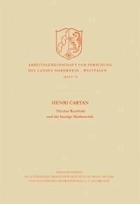 Nicolas Bourbaki und die heutige Mathematik (eBook, PDF) - Cartan, Henri