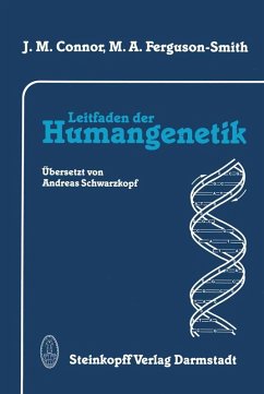 Leitfaden der Humangenetik (eBook, PDF) - Connor, J. M.; Ferguson-Smith, M. A.