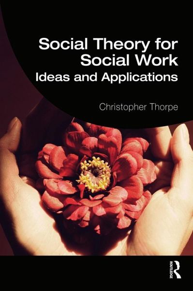 Social Theory for Social Work (eBook, PDF)