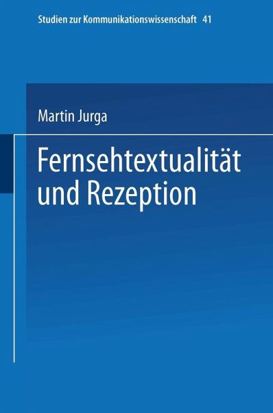 Fernsehtextualität und Rezeption (eBook, PDF)