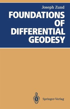 Foundations of Differential Geodesy (eBook, PDF) - Zund, Joseph