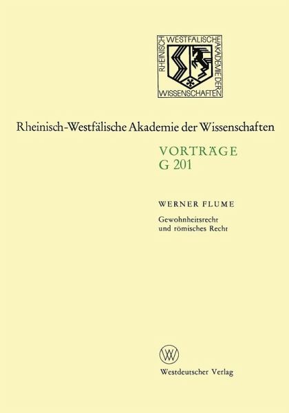 Gewohnheitsrecht und römisches Recht (eBook, PDF) Gewohnheitsrecht und römisches Recht (eBook, PDF)