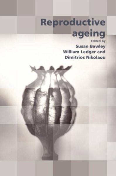 Reproductive Ageing (eBook, PDF) Reproductive Ageing (eBook, PDF)