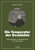Die Temperatur der Geschichte (eBook, PDF)