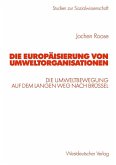 Die Europäisierung von Umweltorganisationen (eBook, PDF)