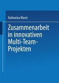 Zusammenarbeit in innovativen Multi-Team-Projekten (eBook, PDF)