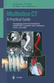 Multislice CT: A Practical Guide (eBook, PDF)