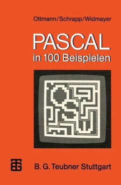 PASCAL in 100 Beispielen (eBook, PDF) - Schröder, Michael; Widmayer, Peter