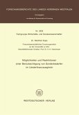 Möglichkeiten und Restriktionen einer Berücksichtigung von Sonderbedarfen im Länderfinanzausgleich (eBook, PDF)